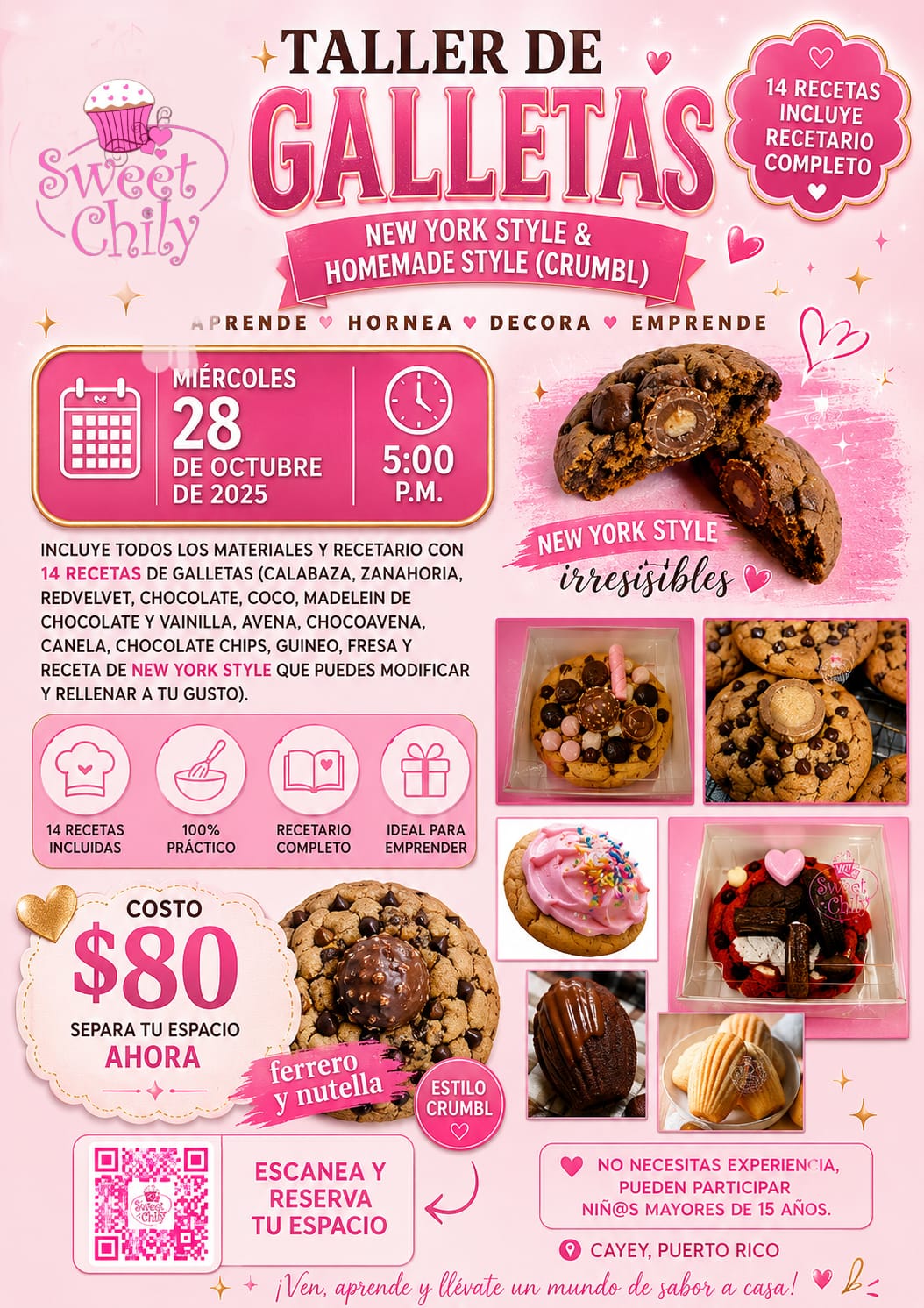 🍪 TALLER DE GALLETAS. Miércoles 28 de octubre de 2025
5:00 p. m.
New York Style & Homemade Style (Crumbl)