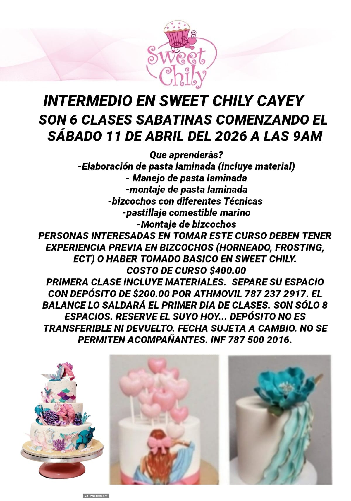 Curso Intermedio en Sweet Chily Cayey (6 Clases) Presencial