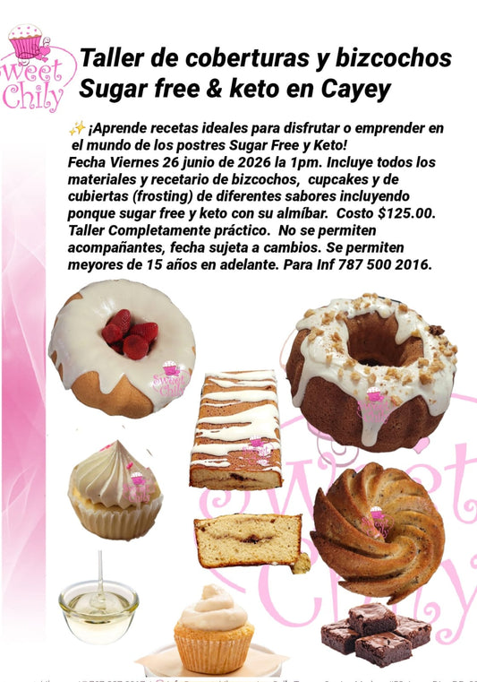 Taller de Coberturas y Bizcochos Sugar Free & Keto en Cayey - 26 de Junio de 2026 1 pm